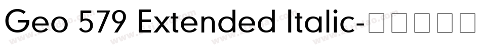 Geo 579 Extended Italic字体转换